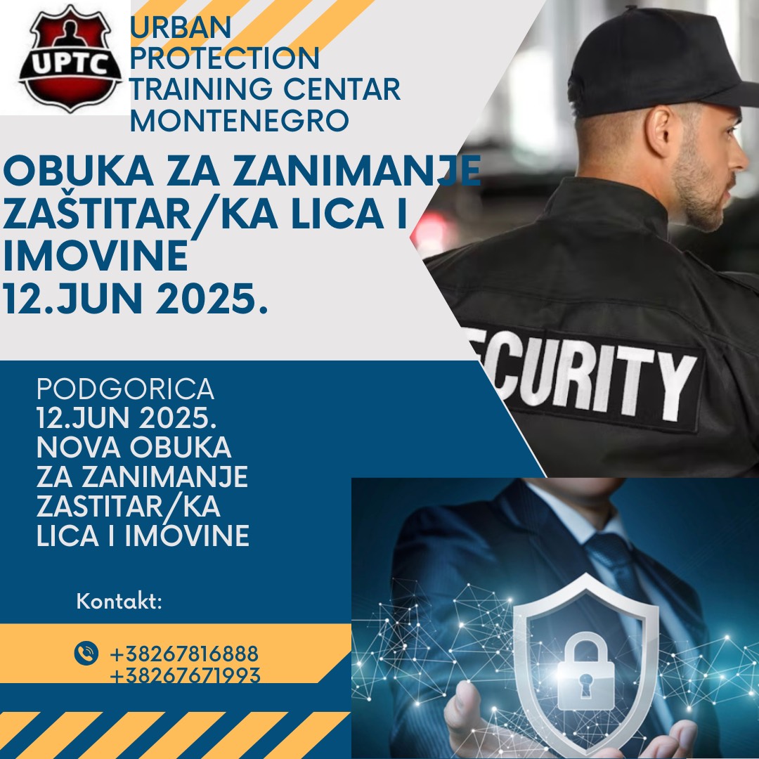 NOVA OBUKA ZA ZANIMANJE ZAŠTITAR/KA LICA I IMOVINE POČINJE 12.JUNA 2025.