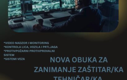 MAJ: NOVA OBUKA ZA ZANIMANJE ZAŠTITAR/KA TEHNIČAR/KA