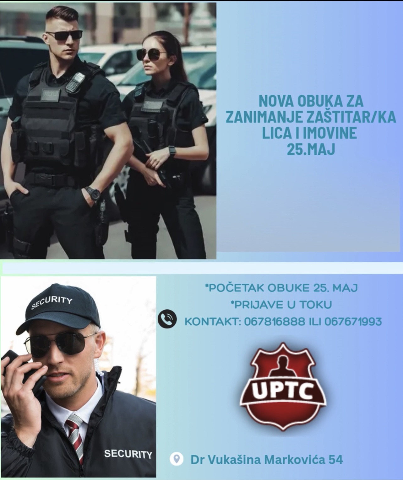 NOVA OBUKA ZA ZANIMANJE ZAŠTITAR/KA LICA I IMOVINE I ČUVAR/KA 25. MAJA 2026. GODINE. NOVA OBUKA ZA ZANIMANJE ZAŠTITAR/KA LICA I IMOVINE I ČUVAR/KA 25. MAJA 2026. GODINE.