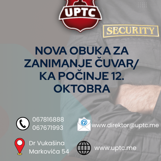 NOVA OBUKA ZA ZANIMANJE ČUVAR/KA 12. OKTOBAR